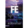 Fe Explosiva by Edwin Santiago