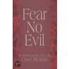 Fear No Evil by Cindy Benner