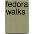 Fedora Walks