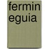 Fermin Eguia