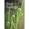 Fern Ecology door Klaus Mehltreter