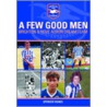 Few Good Men door Spencer Vignes