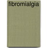 Fibromialgia door Don L. Goldenberg