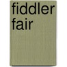 Fiddler Fair door Mercedes Lackey