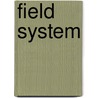 Field System door Frank Bunker Gilbreth