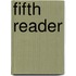 Fifth Reader