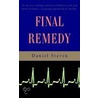 Final Remedy door Daniel Steven