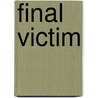 Final Victim by Stephen J. Cannell