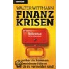 Finanzkrisen door Walter Wittmann