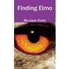 Finding Elmo door Monique Polak