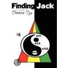 Finding Jack by Thomas Tye