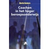 Coachen in het hoger beroepsonderwijs by M. Reekers