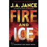 Fire And Ice door Judith A. Jance