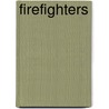 Firefighters door Katie Daynes