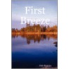 First Breeze by Dale Bicksler