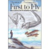 First To Fly door Thomas C. Parramore