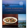 Fish Forever door Paul Johnson