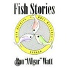 Fish Stories door Kathleen H. Nelson