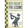 Five Lessons door Ben Hogan