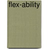 Flex-Ability by Victor Lopez