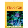 Flint's Gift door Richard S. Wheeler