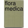 Flora Medica door John Lindley
