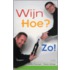 Wijn Hoe? Zo!