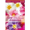 Flowdreaming door Summer McStravick