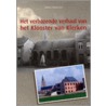 Het verbazende verhaal van het klooster van Klerken door D. Vanneste