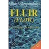 Fluir (Flow) door Mihaly Csikszentmihalyi