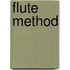 Flute Method