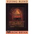 Flying Blind