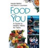 Food and You by Sharon K. Zoumbaris