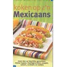 Koken op z'n Mexicaans door C. ten Houte-de Lange