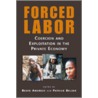 Forced Labor by Unknown