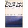 Foreign Land door Jonathan Raban