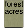 Forest Acres door Fannie Barnett Linsky