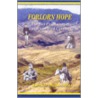 Forlorn Hope door John D. McDermott