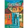 Fountaingate by Robert Abel