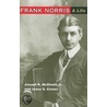 Frank Norris by Joseph R. McElrath