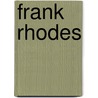 Frank Rhodes by George Thomas Hutchinson