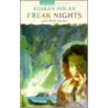 Freak Nights by Ciaran Folan