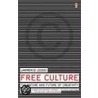 Free Culture door Lawrence Lessig