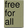 Free For All door Phillip D. Jensen