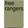 Free Rangers by Joseph A. Altsheler