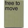 Free to Move door Scott Sonnon