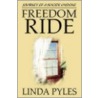 Freedom Ride door Linda Pyles