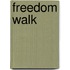 Freedom Walk