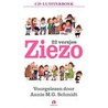 Ziezo, 22 versjes