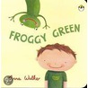 Froggy Green by Anna Walker